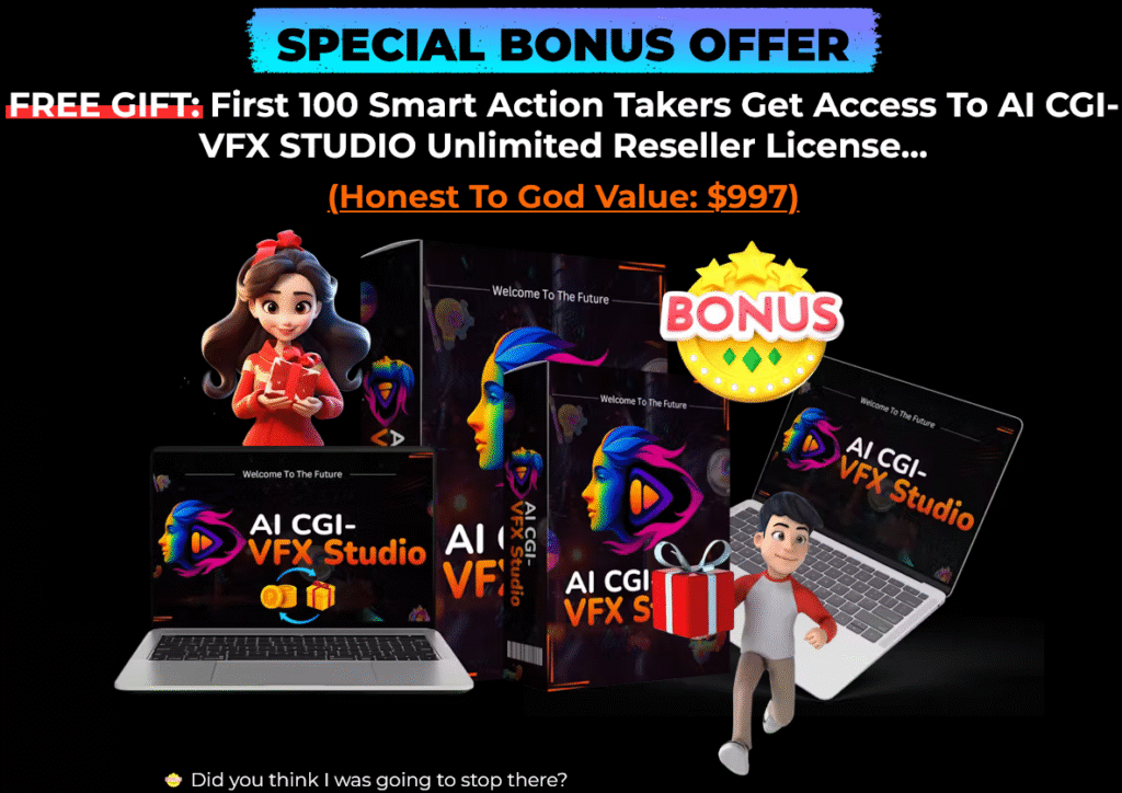 CGI-VFX Studio Bonus
